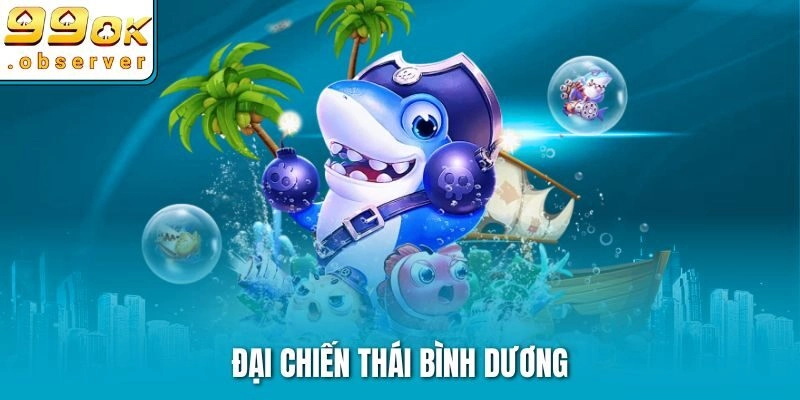 Đại chiến thái bình dương
